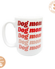 Dog Mom Mug, 15oz