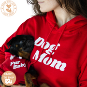 Dog Mom Hoodie